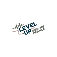 Level Up with Duayne Pearce