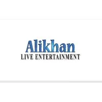 ALIKHAN LIVE ENTERTAINMENT ALIKHAN LIVE ENTERTAINMENT