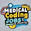 Medical Coding Jobs & Updates Medical Coding Jobs & Updates