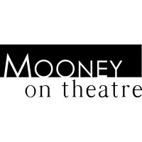 Mooney on Theatre