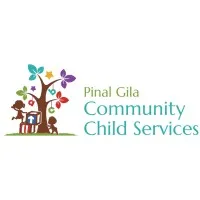 PINAL GILA COMMUNITY CHILD SERVICES PINAL GILA COMMUNITY CHILD SERVICES