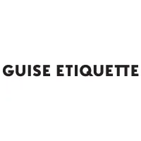 Guise Etiquette