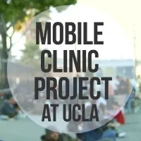 Mobile Clinic Project at UCLA Mobile Clinic Project at UCLA