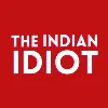 The Indian Idiot