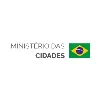 Ministério das Cidades Ministério das Cidades
