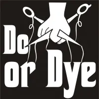 Do Or Dye