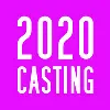 2020 Casting 2020 Casting