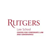 The Rutgers Center for Corporate Law and Governance