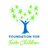 Foundation for Foster Children Foundation for Foster Children