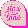 Stay in Your Lane Stay in Your Lane