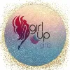 GIRL UP GIRLS GIRL UP GIRLS