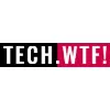 Tech.WTF! Tech.WTF!