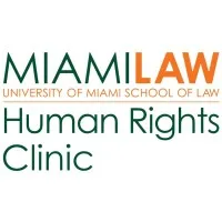 University of Miami School of Law Human Rights Clinic