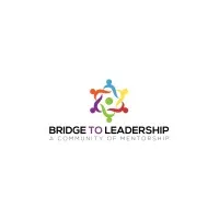 Bridge to Leadership Bridge to Leadership