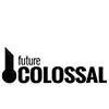 Future Colossal