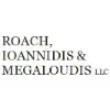 Roach, Ioannidis & Megaloudis, LLC