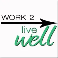 Work2Live Well