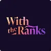 With the Ranks With the Ranks