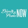 Dignity and Power Now Dignity and Power Now