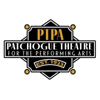 Patchogue Theatre for the Performing Arts Patchogue Theatre for the Performing Arts