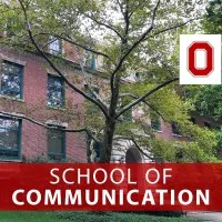 The Ohio State University School of Communication The Ohio State University School of Communication