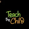 Teach the Child Initiative Teach the Child Initiative