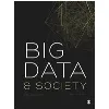 Big Data & Society (Sage Journals) Big Data & Society (Sage Journals)