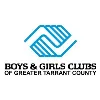 Boys & Girls Clubs of Greater Tarrant County Boys & Girls Clubs of Greater Tarrant County