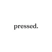 pressed. PR