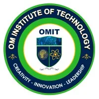 OM INSTITUTE OF TECHNOLOGY