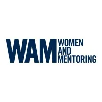 Women and Mentoring - WAM Ltd Women and Mentoring - WAM Ltd