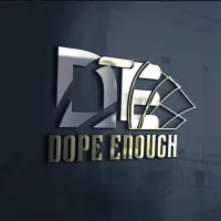 Dope Enough
