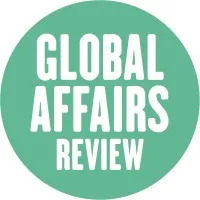 Global Affairs Review Global Affairs Review