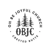 Oh Be Joyful Church