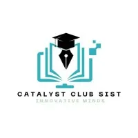 Catalyst Club SIST Catalyst Club SIST