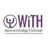 Women in Technology: Hollywood (WiTH)