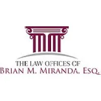 The Law Offices of Brian M. Miranda, LLC.