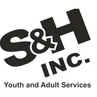 S&H Youth and Adult Services, Inc. 