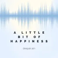 A Little Bit of Happiness A Little Bit of Happiness