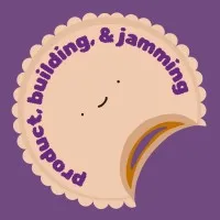 Product, Building, & Jammin (PB&J)