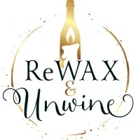 ReWax and UnWine ReWax and UnWine