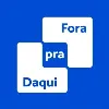 Daqui pra Fora Daqui pra Fora