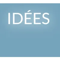 IDÉES IDÉES