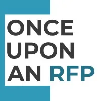 Once Upon an RFP Once Upon an RFP