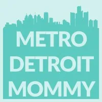 Metro Detroit Mommy Metro Detroit Mommy