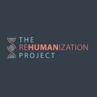 The ReHumanization Project The ReHumanization Project