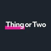 Thing or Two