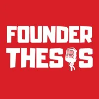 Founder Thesis Founder Thesis