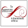 The Institute for Behavioral Sciences and the Law The Institute for Behavioral Sciences and the Law