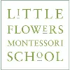 Little Flowers Montessori School Little Flowers Montessori School